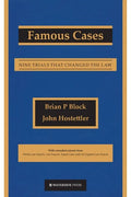 Famous Cases: Nine Trials that Changed the Law - Paperback