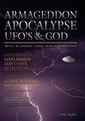 Armageddon Apocalypse UFO's & GOD - Hardcover
