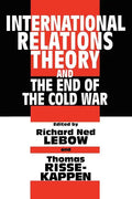 International Relations Theory and the End of the Cold War - Paperback