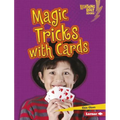 Magic Tricks with Cards - Library Binding