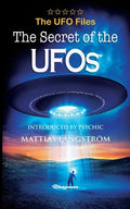 THE UFO FILES - The Secret of the UFOs - Paperback