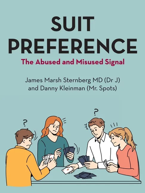 Suit Preference: The Abused and Misused Signal - Paperback