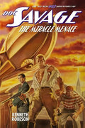 Doc Savage: The Miracle Menace - Paperback