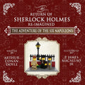The Adventure of The Six Napoleons - The Adventures of Sherlock Holmes Re-Imagined - Paperback