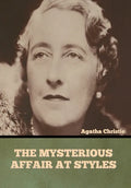The Mysterious Affair at Styles - Hardcover