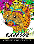 Raccoon Animals Designs For Stress Relief coloring book for adults: Designs for Inspiration & Relaxation, Stress Relieving And Relaxing Patterns - Paperback