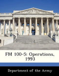 FM 100-5: Operations, 1993 - Paperback