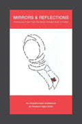 Mirrors & Reflections: Knowing Your Power: From One Muslim Immigrant Sister to Another - Paperback