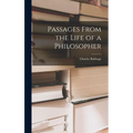 Passages From the Life of a Philosopher - Hardcover