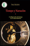 Tiempo y Narración I: Configuración del tiempo en el relato histórico - Paperback