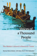 Voices of a Thousand People: The Makah Cultural and Research Center - Paperback