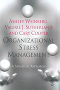 Organizational Stress Management: A Strategic Approach - Paperback
