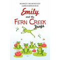 Emily and the Fern Creek Frogs - Paperback
