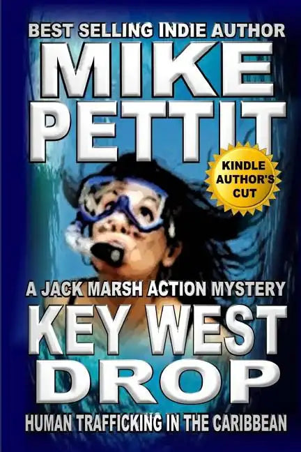 Key West Drop: A Jack Marsh Action Thriller - Paperback