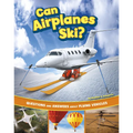 Can Airplanes Ski?: Questions and Answers about Flying Vehicles - Hardcover