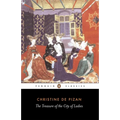 The Treasure of the City of Ladies: Or the Book of the Three Virtues - Paperback