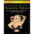 Awesome Tattoos - Adult Coloring Book: Stress Relieving Designs for Adults Relaxation - Paperback