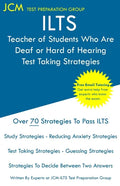 ILTS Teacher of Students Who Are Deaf or Hard of Hearing - Test Taking Strategies - Paperback
