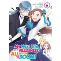 My Next Life as a Villainess: All Routes Lead to Doom! (Manga) Vol. 6 - Paperback