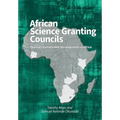 African Science Granting Councils: Towards Sustainable Development in Africa - Paperback