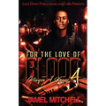 For The Love Of Blood 4: Playin' 4 Keeps - Paperback