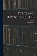 Portland Cement for Users - Paperback