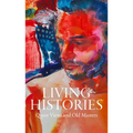 Living Histories: Queer Views and Old Masters - Hardcover