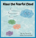 Klaus the Fearful Cloud - Hardcover