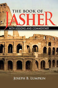 The Book of Jasher With Lessons and Commentary - Paperback