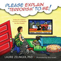 Please Explain Terrorism to Me: A Story for Children, P-E-A-R-L-S of Wisdom for Their Parents - Paperback