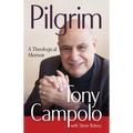 Pilgrim: A Theological Memoir - Hardcover