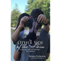 The Other Side of the Storm: Recovering From Your Husband's Porn Addiction - Paperback