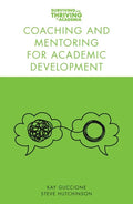 Coaching and Mentoring for Academic Development - Paperback