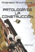 Patología de la Construcción: Conceptos Básicos - Paperback