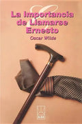 La Importancia de Llamarse Ernesto = The Importance of Being Ernest - Paperback