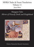 Margaret Tyler, 'Mirror of Princely Deeds and Knighthood' - Hardcover