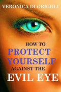 How to Protect Yourself against the Evil Eye - Paperback
