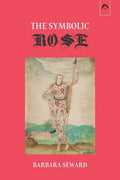 The Symbolic Rose - Paperback