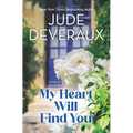 My Heart Will Find You - Library Binding