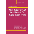 Liturgy of the Hours in East and West - Paperback