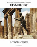 Building English Vocabulary With Etymology Introduction - Paperback