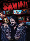 Savini: The Biography - Hardcover