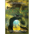 The Courtyard Conundrum: A Weal & Woe Bookshop Witch Mystery - Hardcover