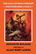 The Pandahem Cycle II [The Saga of Dray Prescot Omnibus #9] - Hardcover