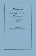 Marriages of McMinn County, Tennessee, 1821-1864 - Paperback