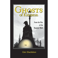 Ghosts of Kingston: From the Files of the Haunted Walk - Paperback