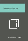 Prayer and Healing - Paperback