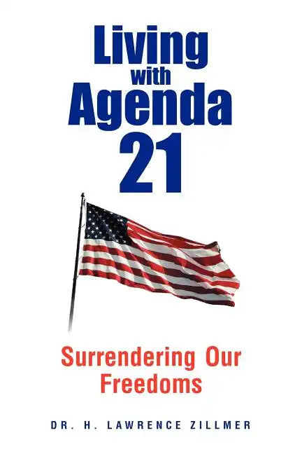 Living with Agenda 21 - Paperback