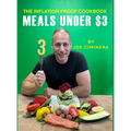 The Inflation Proof Cookbook: Meals Under $3 - Hardcover