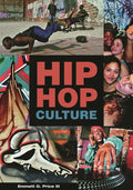 Hip Hop Culture - Hardcover